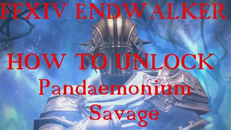 how to unlock pandemonium savage.